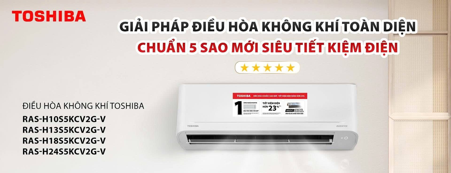 Các công suất điều hòa không khí Toshiaba ra mắt 2025 dòng H-S5KCV2G-V