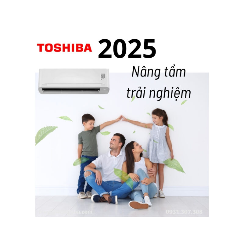 Tìm hiểu loạt model máy lạnh Toshiba 2025
