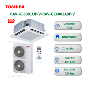 Máy lạnh Toshiba âm trần 3 pha RAV-GE6001UP-V/RAV-GE6001A8P-V Inverter 7HP 1 chiều 4 hướng thổi