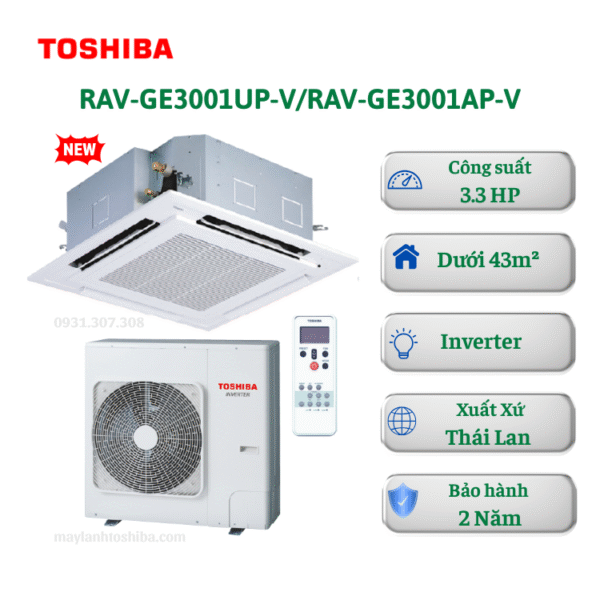Máy lạnh Toshiba âm trần Cassette RAV-GE3001UP-V/RAV-GE3001AP-V Inverter 3.3HP 1 chiều 4 hướng thổi (1 Pha)