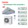 Máy lạnh âm trần nối ống gió Toshiba RAV-GE3601BP-V/RAV-GE3601A8P-V