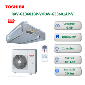 Máy lạnh âm trần nối ống gió Toshiba RAV-GE3601BP-V/RAV-GE3601AP-V Inverter 4HP 1 pha 1 chiều